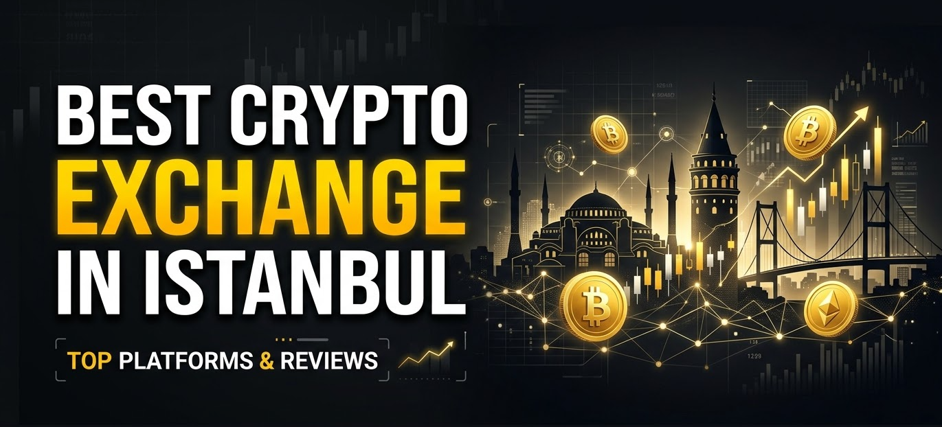 Best Crypto Exchange in Istanbul